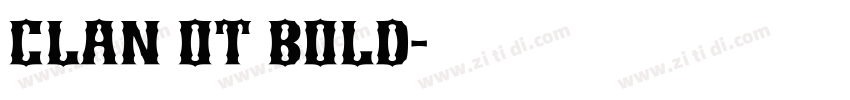 Clan OT Bold字体转换
